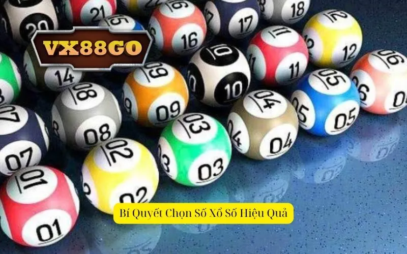 Bí Quyết Chọn Số Xổ Số Hiệu Quả
