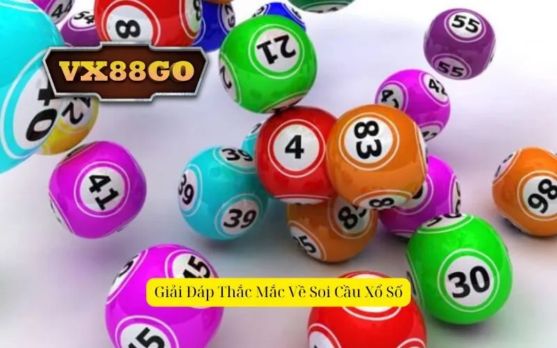 Giải Đáp Thắc Mắc Về Soi Cầu Xổ Số