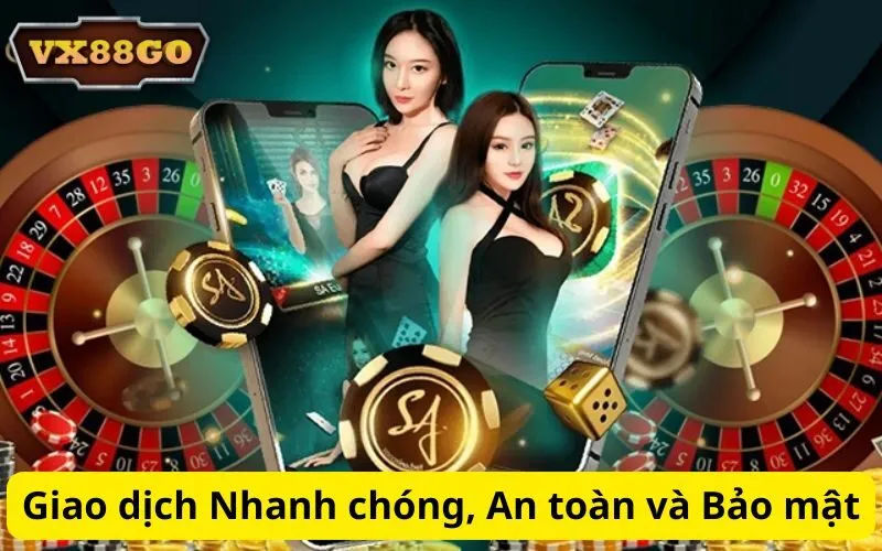 Giao dịch Nhanh chóng, An toàn và Bảo mật